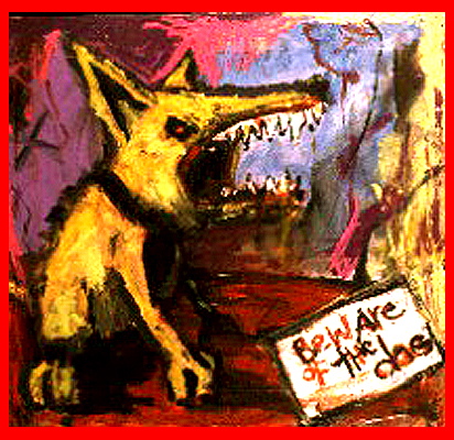 Beware Of The Dog